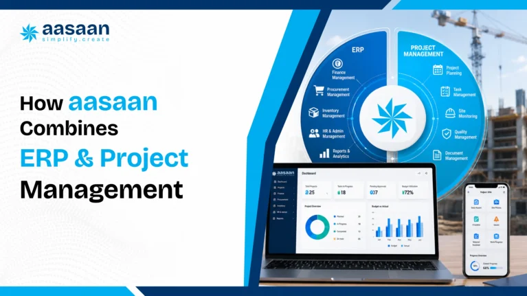 how-aasaan-combines-erp-and-project-management