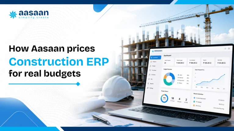 Aasaan custom construction ERP pricing based on business requirements