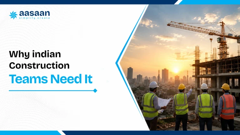 Why Indian construction teams need connected management software