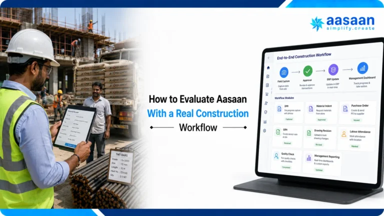 how-to-evaluate-aasaan-with-a-real-construction-workflow