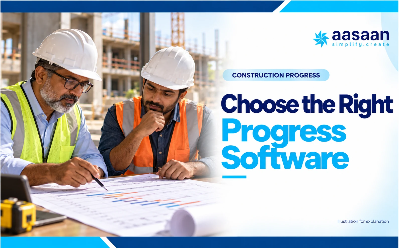 Which construction progress tracking software should you choose? — Aasaan construction progress guide