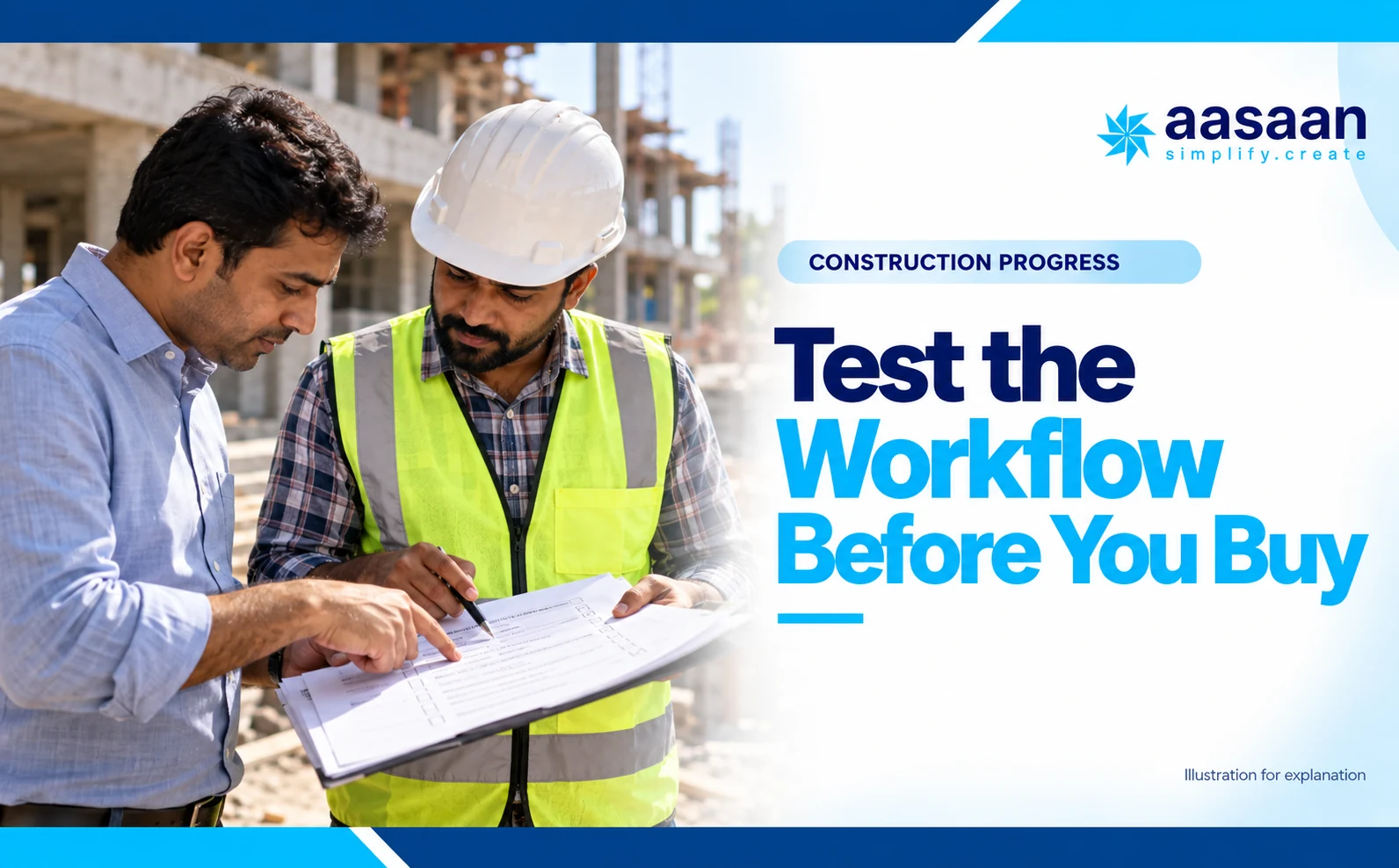 What should you test before buying construction progress tracking software? — Aasaan construction progress guide