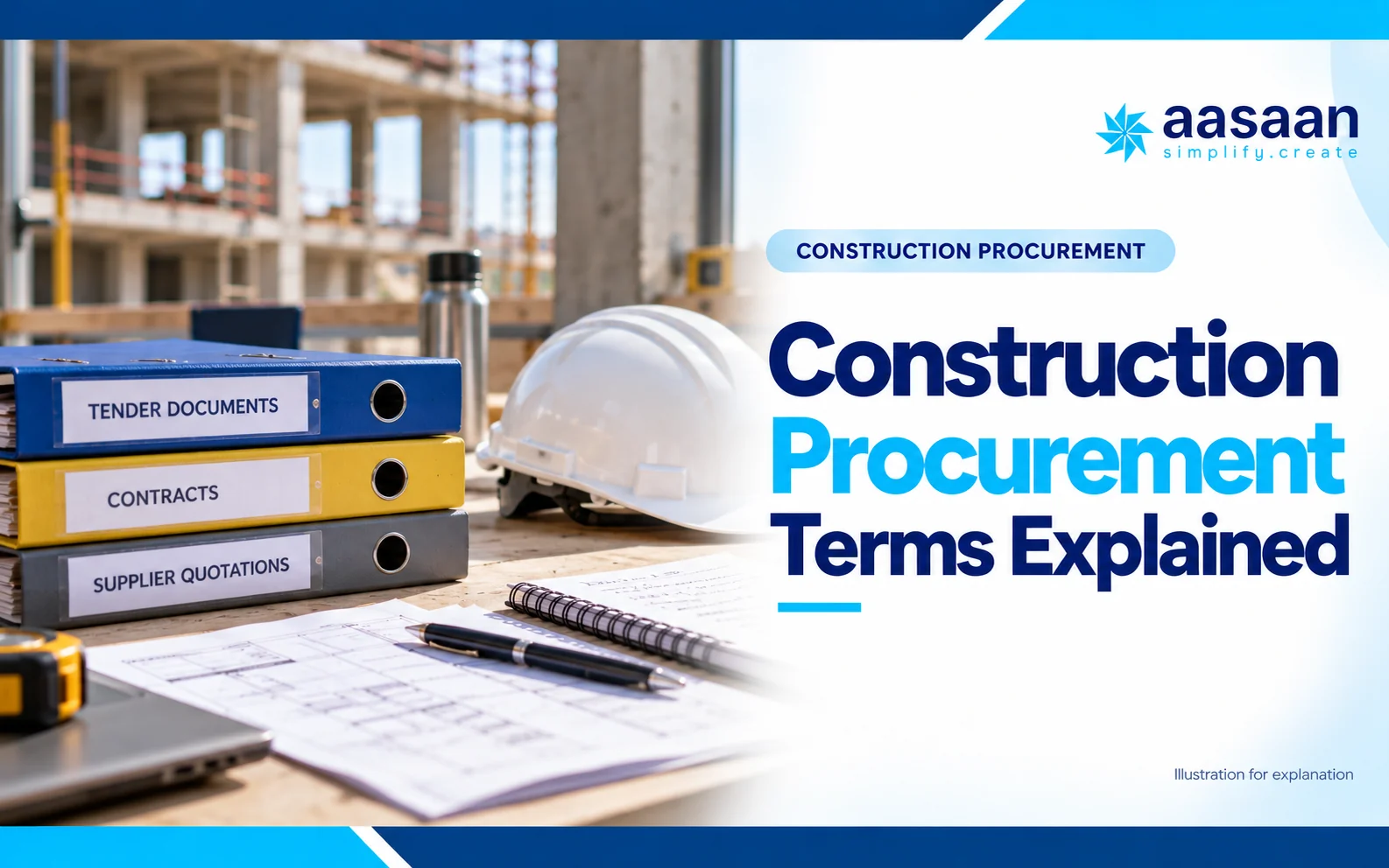 Construction procurement terms explained — Aasaan illustrated guide