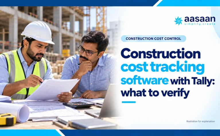 Illustration: Construction cost tracking software with Tally: what to verify