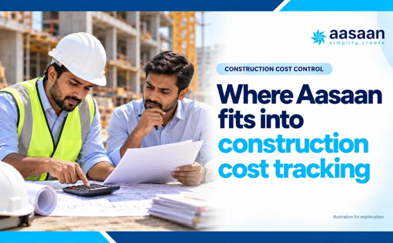 Illustration: Where Aasaan fits into construction cost tracking